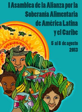Hacia Asamblea de la Alianza para la Soberanía Alimentaria de los Pueblos de América Latina y el Caribe